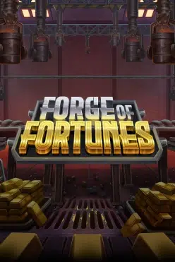 Forge of Fortunes